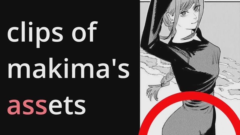 makima has assets