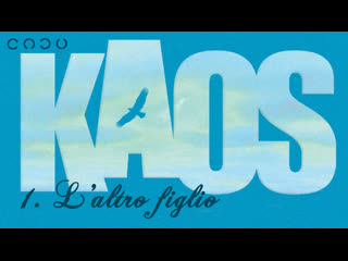 KAOS - 1. L’altro figlio