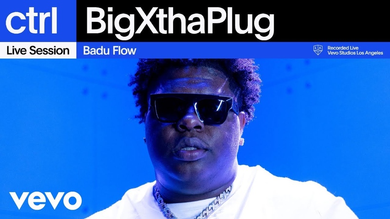 Big Xtha Plug Badu Flow ( Live Session), Vevo
