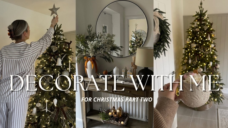 DECORATE WITH ME FOR CHRISTMAS PART TWO, Katie