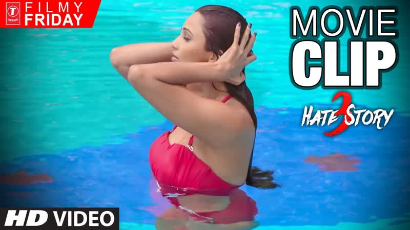 HATE STORY 3 Movie Clips 5 Swimming Pool