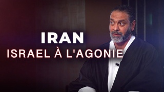 Iran :  Israel a l'agonie