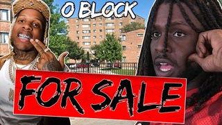 O BLOCK FOR SALE AND WHY LIL DURK OR CHIEF KEEF CANT BUY IT