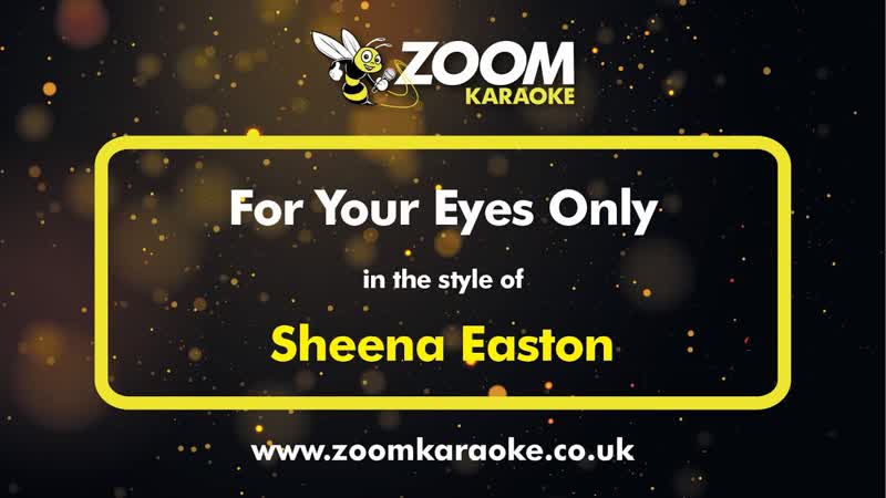 Sheena Easton For Your Eyes Only Karaoke Version from Zoom