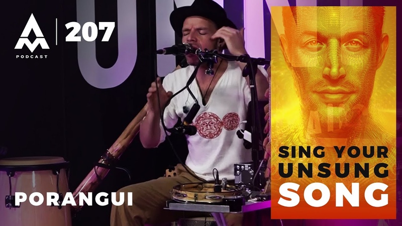 Aubrey Marcus Podcast, ,207 Sing Your Unsung Song with