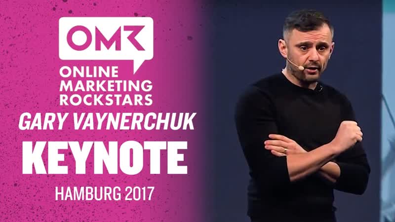 Online Marketing Rockstars Gary Vaynerchuk Keynote, Hamburg