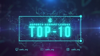 eSports Europe League  - TOP-10 (Round 4-5)