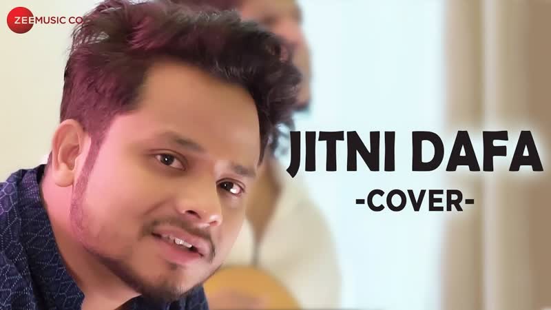 Jitni Dafa Cover Version, Zubin Sinha, Bhupesh Surti Deven