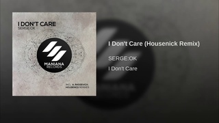 I Don’t Care (Housenick Remix)