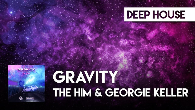 The Him Gravity (feat. Georgie