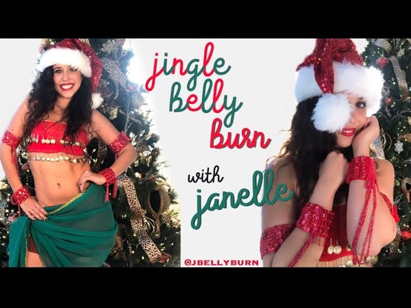 Jingle Belly BURN 20 Min Bellydance Lesson with Janelle,