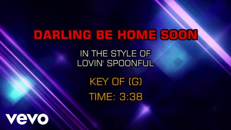 The Lovin Spoonful Darling, Be Home Soon (