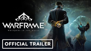 Warframe - Official ’Whispers in The Walls’ Teaser Trailer