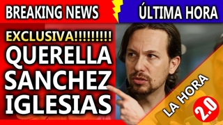 EXCLUSIVA: EL PRESIDENTE Y EL VICEPRESIDENTE QUERELLADOS!!! Snchez e Iglesias tienen