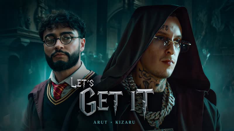 Arut, kizaru Let s get