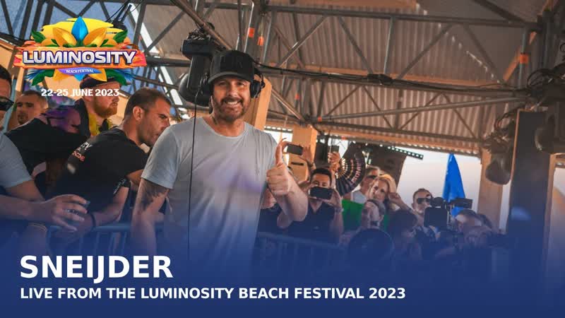 Sneijder at Luminosity Beach Festival