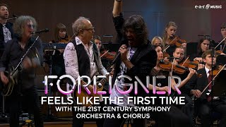 FOREIGNER Feels Like The First Time with the 21st Century Symphony Orchestra