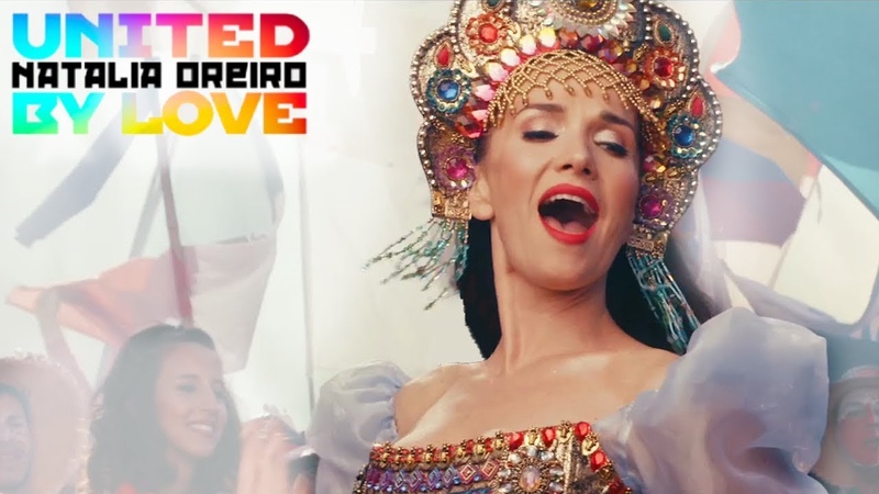 Natalia Oreiro United by love ( Rusia