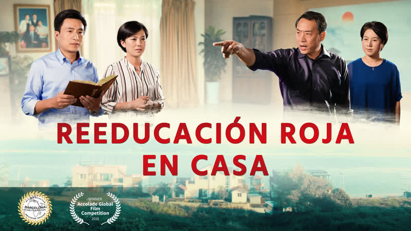 Película cristiana completa en español 2018, Reeducación roja en casa Dios es mi