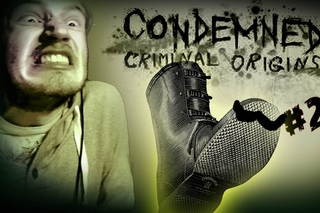 FINAL BATTLE WITH BOOT - Condemned: Criminal Origins - Lets Play - Part 21