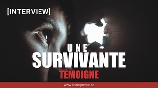 Une SURVIVANTE tmoigne