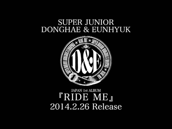 SUPER JUNIOR DONGHAE EUNHYUK, RIDE