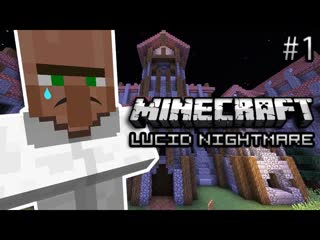 Minecraft: I CAN SEE THE FEELS - Lucid Nightmare Part 1