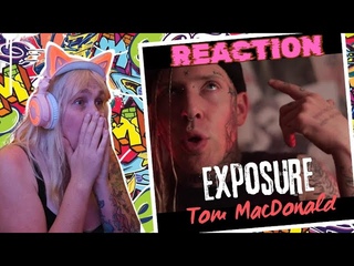 A LIBERAL REACTS to: Exposure by Tom MacDonald