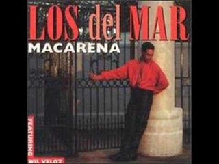 Los Del Mar “Macarena“