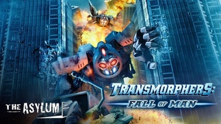 Transmorphers: Fall of Man (2009)